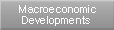 Macroeconomic Developments